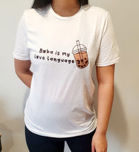 Load image into Gallery viewer, Boba is my love language T-Shirt

