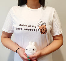 Load image into Gallery viewer, Boba is my love language T-Shirt
